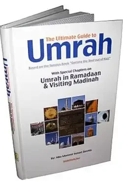 The Ultimate Guide to Umrah (Hardcover)